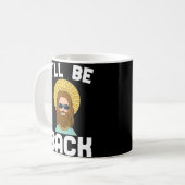 Jésus I sera de retour chrétien drôle de tasse de (Devant gauche)