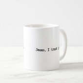 Jesus I Trust In You Minimalist Mug (Devant droit)