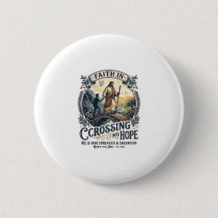 Jesus immigratie opnieuw beginnen met moed shirt C Ronde Button 5,7 Cm