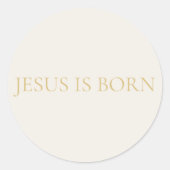 JESUS IS BORN Cream Christmas Sticker #2 (Voorkant)