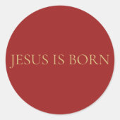 JESUS IS BORN Red Minimal Christmas Sticker #4  (Devant)