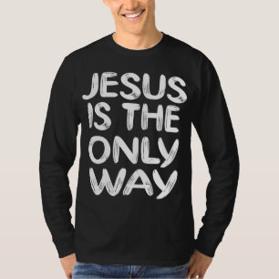 JESUS IS DE ENIGE MANIER T-SHIRT