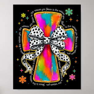 Jesus Is De Reden Christelijk Kruis Coquette Strik Poster