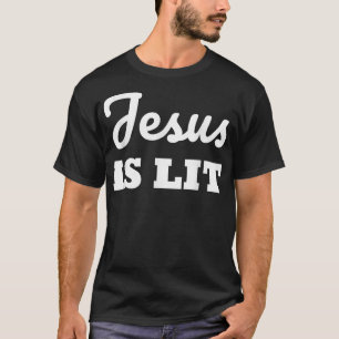 JESUS is LIT Religieuze God Jezus Christelijk T-shirt