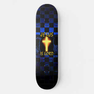 Jesus is Lord Cross skateboard
