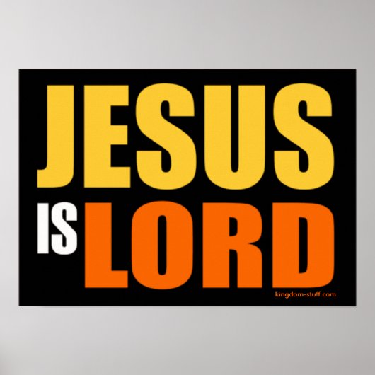Jesus is Lord Poster (Voorkant)