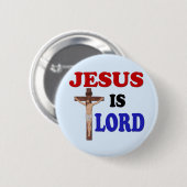 JESUS IS LORD RONDE BUTTON 5,7 CM (Voorkant /achterkant)