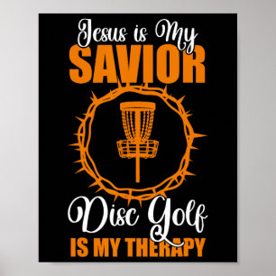 Jesus Is Mijn Heiland Disc Golf Therapie Disc Golf Poster
