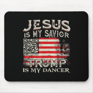 Jesus Is Mijn Heiland Trump Is Mijn Danser Qr Trum Muismat