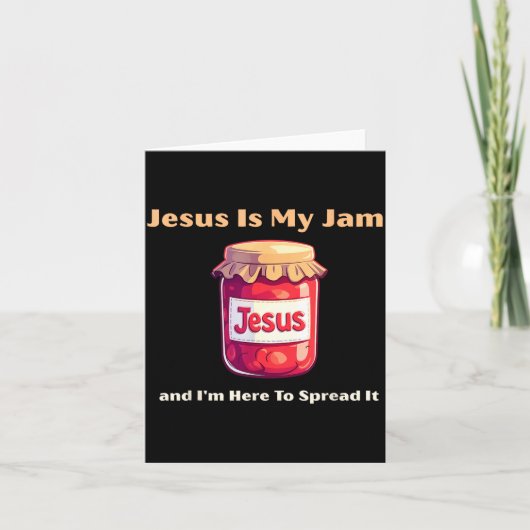 Jesus Is My Jam And I'm Here To Spread It Christia Kaart (Voorkant)