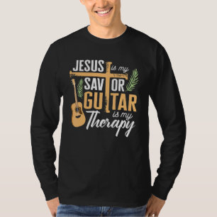 Jesus Is My Savior Guitar Is My Therapy T-shirt