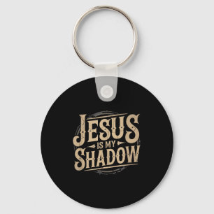 Jesus Is My Shadow Religieus Fun T-shirt Sleutelhanger