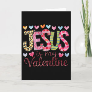 Jesus Is My Valentine Religieus God Christelijk Vr Kaart