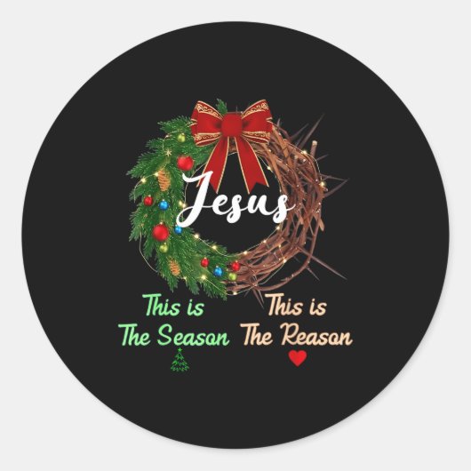 Jesus Is The Reason For The Season Christian Xmas Ronde Sticker (Voorkant)