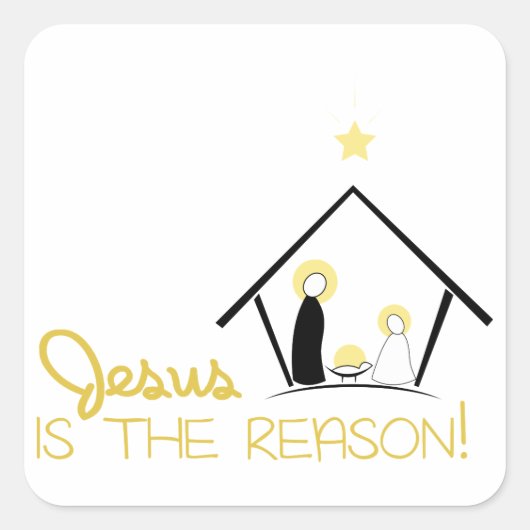 Jesus Is The Reason Vierkante Sticker (Voorkant)