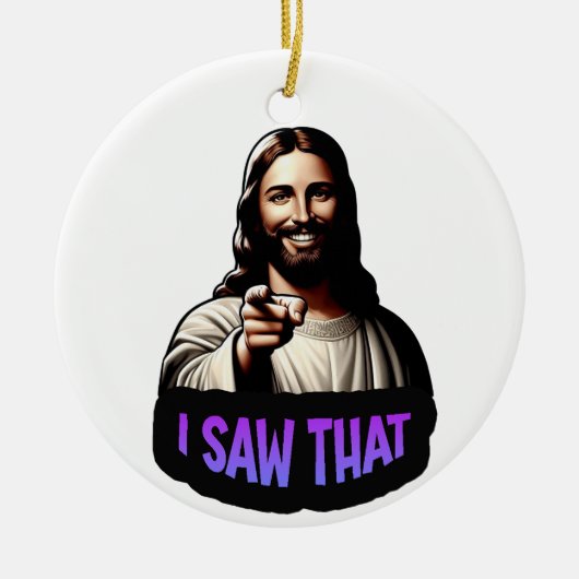 Jésus - J'ai vu cet ornement de Noël (Devant)
