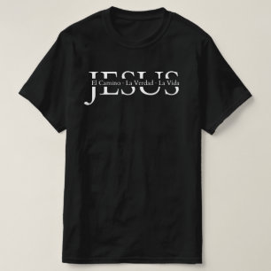 Jésus - La Vérité, La Vie, Le Chemin T-Shirt (Spa)
