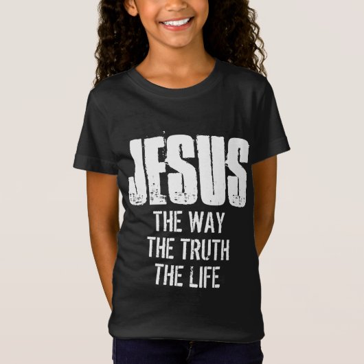 JÉSUS LA VÉRITÉ LA VIE T-shirt (Devant)
