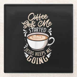Jesus Love | Koffie laat me beginnen Jezus houden  Glazen Onderzetter