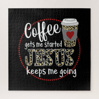 Jesus Love | Koffie laat me beginnen Jezus houdt m Legpuzzel