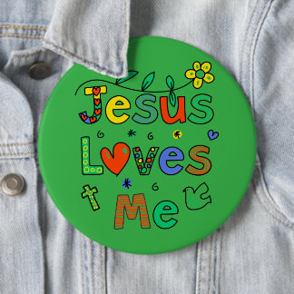 Jesus Loves Me I KellyGrn I Kolossale 6x6 Button