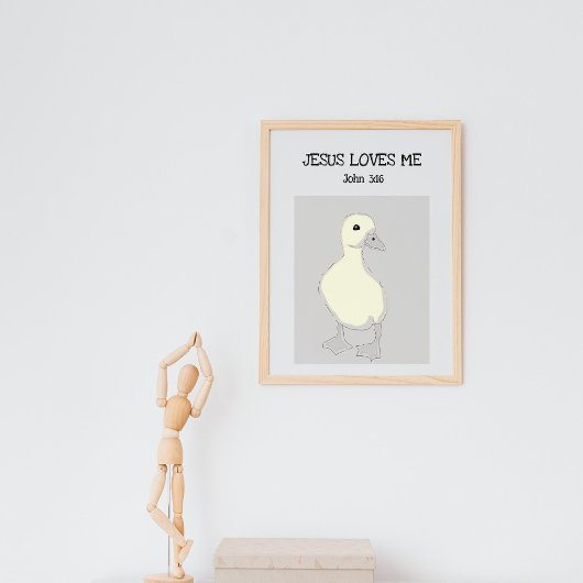 Jesus Loves Me John 3:16 Poster de canard bébé