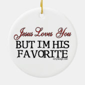 Jesus Loves You Favorite Keramisch Ornament (Achterkant)