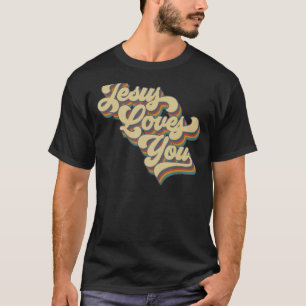 Jesus Loves You Retro Vintage Groovy Style Mannen T-shirt