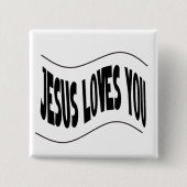 Jesus Loves You Vierkante Button 5,1 Cm (Voorkant)