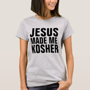 JÉSUS M'A FAIT KOSHER, T-shirts juifs messianiques