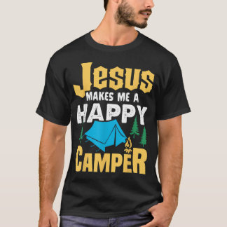 Jesus Maakt Me Een Gelukkige Kampeerliefhebber T-shirt