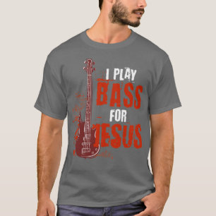 Jesus Music Gift Bassibass Guitar T-shirt
