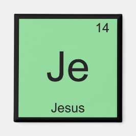 Jesus  Naam Chemie Element Periodiek Systeem Magneet