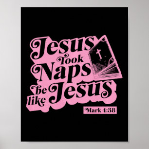 Jesus Nam Soms Net Als Jezus Marcus 4 38 Bijbelver Poster
