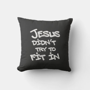 Jesus probeerde niet in te passen Grappig Graffiti Kussen