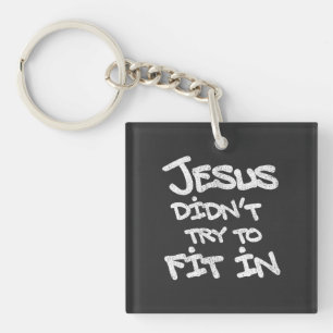Jesus probeerde niet in te passen Leuke Graffiti G Sleutelhanger