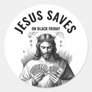 Jesus redt op Black Friday - Grappige Jezus Meme Ronde Sticker