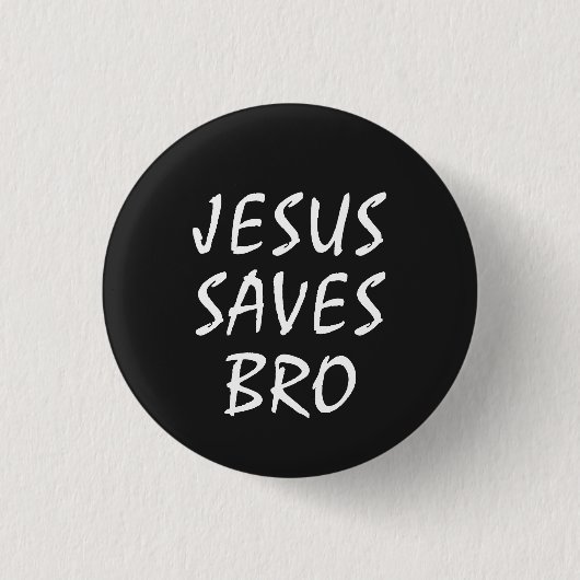 Jesus Saves Bro Christelijk Ronde Button 3,2 Cm (Voorkant)
