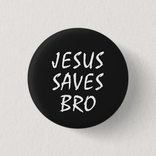 Jesus Saves Bro Christelijk Ronde Button 3,2 Cm