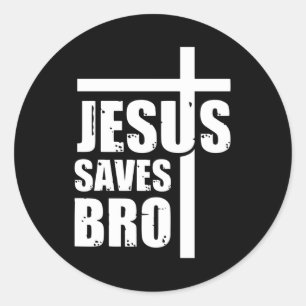 Jesus Saves Bro Ronde Sticker