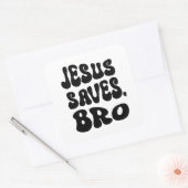 Jesus Saves Bro Vierkante Sticker (Envelop)