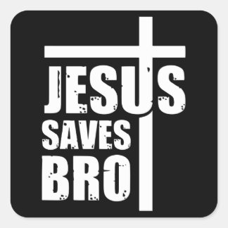 Jesus Saves Bro Vierkante Sticker