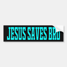 Jesus saves brother Jesus Christian religious Bumpersticker