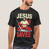 Jesus Saves Ice Hockey Goalie Player Christian Fun T-shirt (Voorkant)