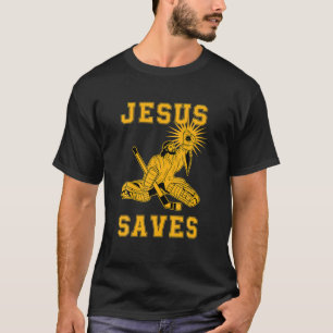 Jesus Saves Ice Hockey Goalie Sport Religious Chri T-shirt