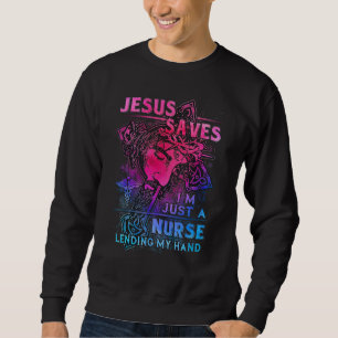 Jesus-Saves Ik ben gewoon een verpleegster die haa Trui