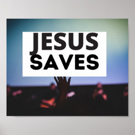 Jesus Saves Poster