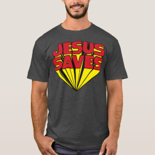 JESUS SAVES T-SHIRT