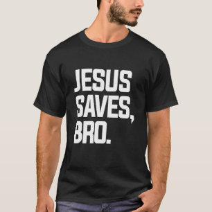 Jesus Spaart Bro Schriftuur Christelijke Bijbelver T-shirt