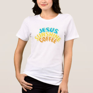 Jesus Sunshine Koffie T-shirt voor Dames